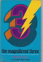 The Magnificent Three - Nicky Cruz