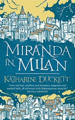 Miranda in Milan - Katharine E.K. Duckett