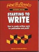 Starting to Write: A Handy Guide for Budding Writers - Marina Oliver, Deborah Oliver