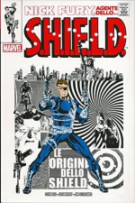 Nick Fury, agente dello S.H.I.E.L.D. - Stan Lee, Jack Kirby, Jim Steranko, Howard Chaykin, Gary Friederich, Archie Goodwin, Don Heck, John Severin, Frank Springer, Jim Starlin, Roy Thomas, Herb Trimpe, Barry Windsor-Smith, Andrea Antonazzo, Fiorenzo Delle Rupi, Pier Luigi Gaspa, Claudio Scaccabarozzi, Giuseppe