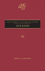 Ayn Rand - Mimi Reisel Gladstein, John Meadowcroft