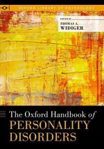 The Oxford Handbook of Personality Disorders - Thomas A. Widiger