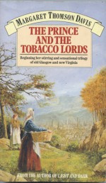 Prince and the Tobacco Lords - Margaret Thomson Davis