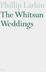 The Whitsun Weddings - Philip Larkin