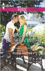 The Guy to Be Seen With - Fiona Harper