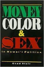 Money Color & Sex in Hawaii's - Mutual Publishing Company