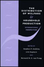 The Distribution of Welfare and Household Production: International Perspectives - Stephen Jenkins