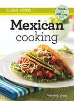 Mexican Cooking - Wendy Hobson