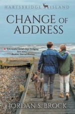 Change of Address (Hartsbridge Island) - Jordan S. Brock