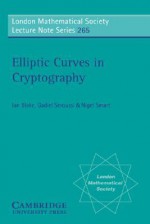 Elliptic Curves in Cryptography - Ian F. Blake, Nigel P. Smart, G. Seroussi