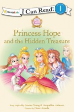 Princess Hope and the Hidden Treasure - Jeanna Young, Jacqueline Johnson, Omar Aranda