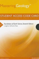 Masteringgeology -- Standalone Access Card -- For Foundations of Earth Science - Frederick K Lutgens, Edward J Tarbuck, Dennis Tasa