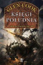 Księgi Południa - Glen Cook, Sudoł Grażyna, Karłowski Jan