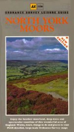 North Yorkshire Moors: AA/OS Leisure Guides - Automobile Association of Great Britain