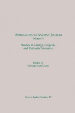 Approaches To Ancient Judaism - William Scott Green