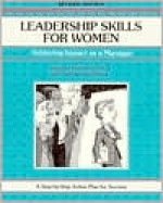 Crisp: Leadership Skills for Women, Revised Edition Crisp: Leadership Skills for Women, Revised Edition: Achieving Impact as a Manager Achieving Impac - Marilyn Manning