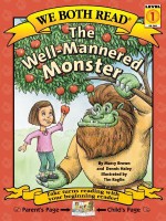 The Well-Mannered Monster - Marcy Brown, Dennis Haley, Tim Raglin