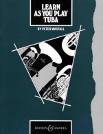 Learn as You Play Tuba - Peter Wastall