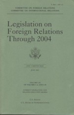 Legislation on Foreign Relations through 2004, V. 1B - House (U.S.), Committee on International Relations, House (U.S.), Committee on International Relations, Committee on Foreign Relations Senate (U.S.)