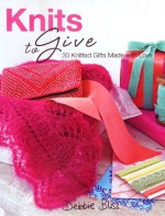 Debbie Bliss Pattern Book Knits to Give Browse Book (Debbie Bliss Knitting Patterns) - Royal Yarns