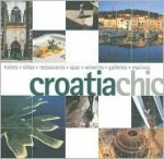 Croatia Chic - Richard Nichols, Kerry O'Neill