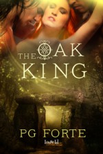 The Oak King - P.G. Forte