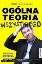 Ogólna teoria wszystkiego - Igor Zalewski