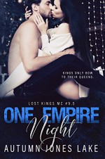 One Empire Night - Autumn Jones Lake