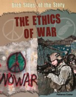 The Ethics of War - Patience Coster