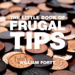 The Little Book of Frugal Tips - Fiona Beckett