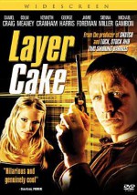 Layer Cake - Matthew Vaughn, Daniel Craig, Colm Meaney