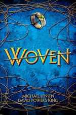 Woven - Michael Jensen, David Powers King