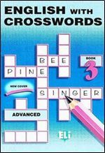 English with Crosswords: Volume 3 - European Language Institute