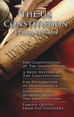 The US Constitution: A Pocket Reference (Fully Illustrated) Kindle Version - George Washington, James Madison, Thomas Jefferson, John Adams, Benjamin Franklin, Alexander Hamilton, John Jay, Librainia, Carlos Packard