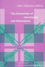 The Economics of Uncertainty and Information - Jean-Jacques Laffont