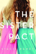 The Sister Pact - Stacie Ramey