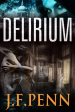 Delirium. London Psychic Book 2 - J.F. Penn