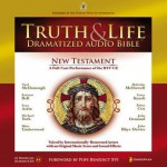 Truth and Life Dramatized Audio Bible New Testament - Zondervan, Falcon Picture Group