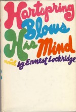 Hartspring Blows His Mind - Ernest Lockridge