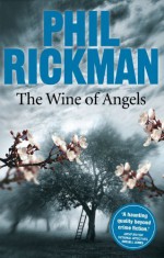 The Wine of Angels (Merrily Watkins Mysteries Book 1) - Phil Rickman