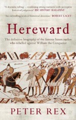 Hereward - Peter Rex