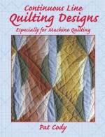 Continuous Line Quilting Designs - Pat Cody