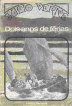 Dois Anos de Férias - Volume 1 - Jules Verne, J. Fernandes Costa