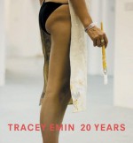 Tracey Emin 20 Years - Patrick Elliott