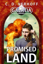 Promised Land (Galatia #1) - C.D. Verhoff