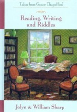 Reading, Writing and Riddles - Jolyn Sharp, William Sharp