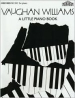 A Little Piano Book - Ralph Vaughan Williams