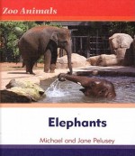 Elephants - Michael Pelusey, Jane Pelusey