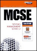 MCSE: Systems Management Server 2 - Frank Jewett