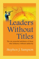 Leaders Without Titles - Steve Sampson